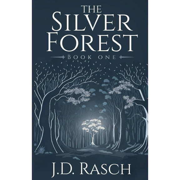 The Silver Forest, Book One, (Paperback)