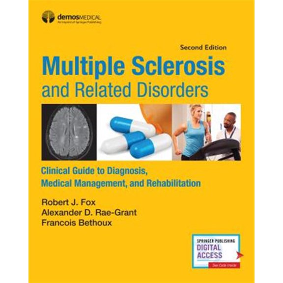 Pre-Owned Multiple Sclerosis and Related Disorders: Clinical Guide to Diagnosis, Medical Management, and Rehabilitation, (Paperback)