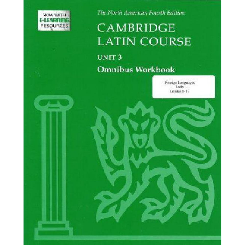 Cambridge Latin Course Unit 3 Omnibus Workbook North American Edition