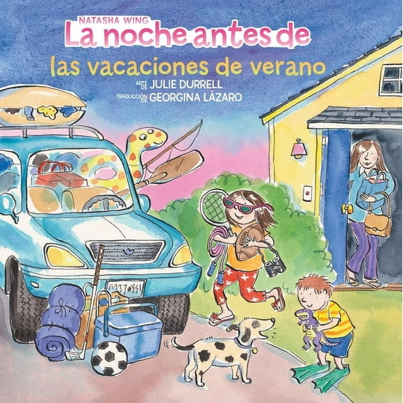 Night Before La Noche Antes de Las Vacaciones de Verano (the Night Before Summer Vacation Spanish Edition), (Paperback)