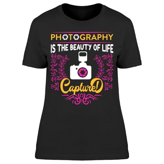Capture Your Life Tee Women's -Image by Shutterstock