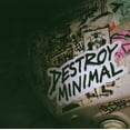 thumbnail image 1 of Destroy Minimal [Audio CD] Destroy Minimal, 1 of 2