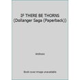 thumbnail image 1 of Pre-Owned IF THERE BE THORNS (Dollanger Saga (Paperback)) (Paperback) 0671463004 9780671463007, 1 of 1