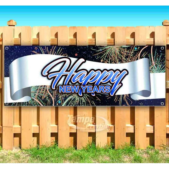 Happy New Years 13 oz Vinyl Banner With Metal Grommets