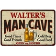 thumbnail image 1 of WALTER'S Man Cave Sign 8 x 12 High Gloss Metal 208120011044, 1 of 1