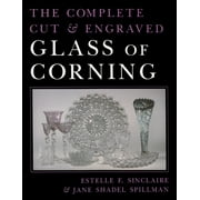 New York State: The Complete Cut and Engraved Glass of Corning (Paperback)