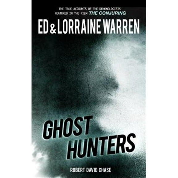 Pre-Owned Ghost Hunters: True Stories from the World's Most Famous Demonologists Paperback