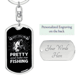 thumbnail image 2 of Just Call Me Pretty Fishing Stainless Steel or 18k Gold Premium Swivel Dog Tag Keychain, 2 of 10