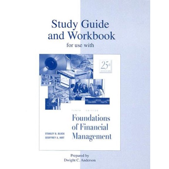 Pre-Owned Study Guide/Workbook to accompany Foundations of Financial Management