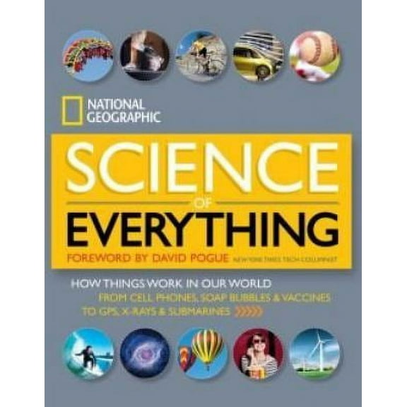 Ng Science of Everything (Special Sales Edition): How Things Work in Our World Paperback