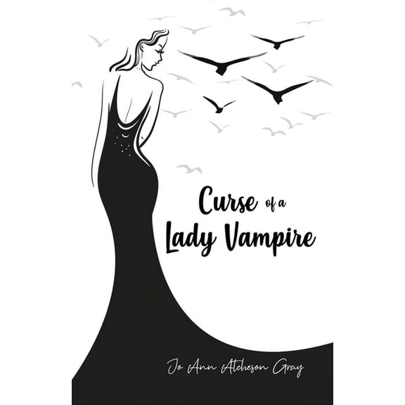 Curse of a Lady Vampire: 2nd Edition (Paperback)