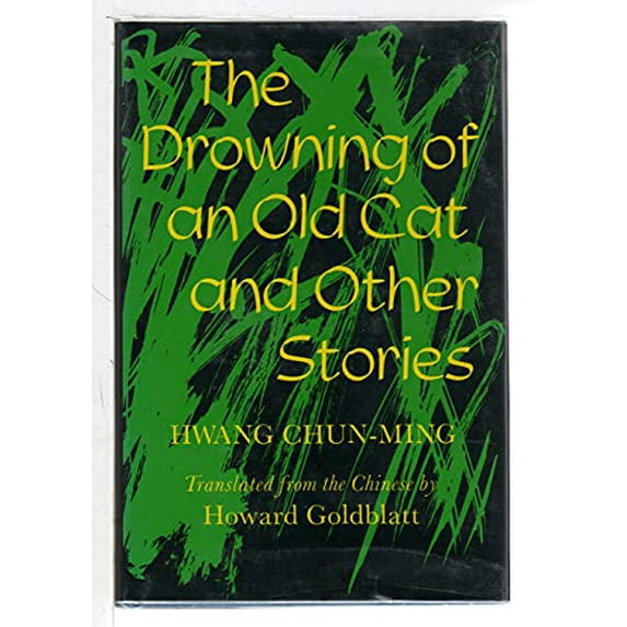 Pre-Owned The Drowning of an Old Cat and Other Stories, 9780253324528, 0253324521, Hardcover, First Edition edition
