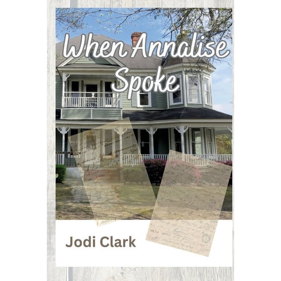 When Annalise Spoke, (Paperback)