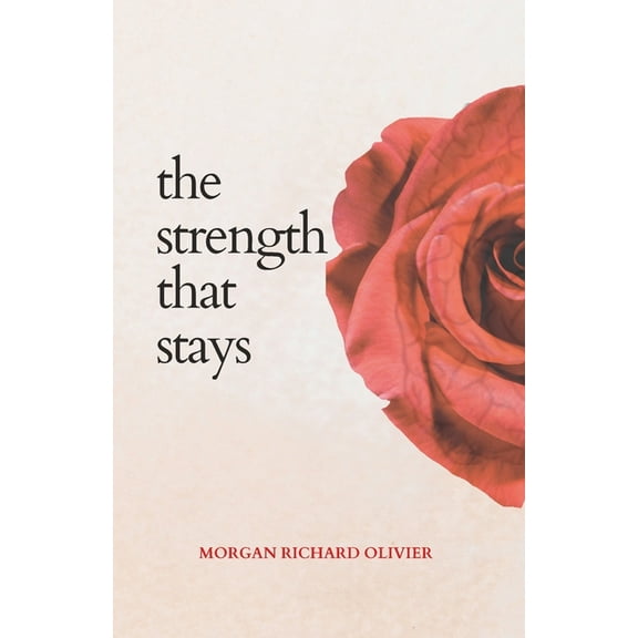 The Strength That Stays, (Paperback)