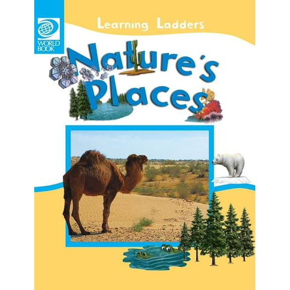 Learning Ladders 2/Hardcover Nature's Places, Book 6, (Hardcover)