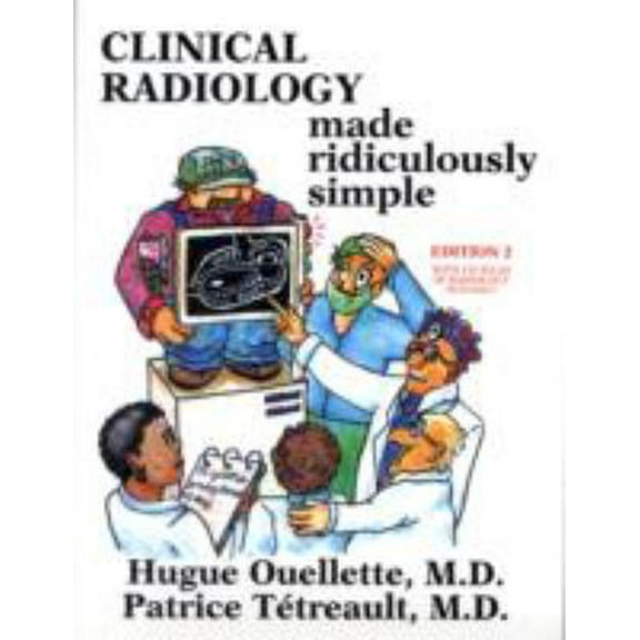 Pre-Owned Clinical Radiology Made Ridiculously Simple [With CDROM] (Paperback) 0940780755 9780940780750