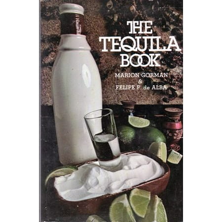The tequila book, Pre-Owned Paperback 0809281759 9780809281756 Marion Gorman