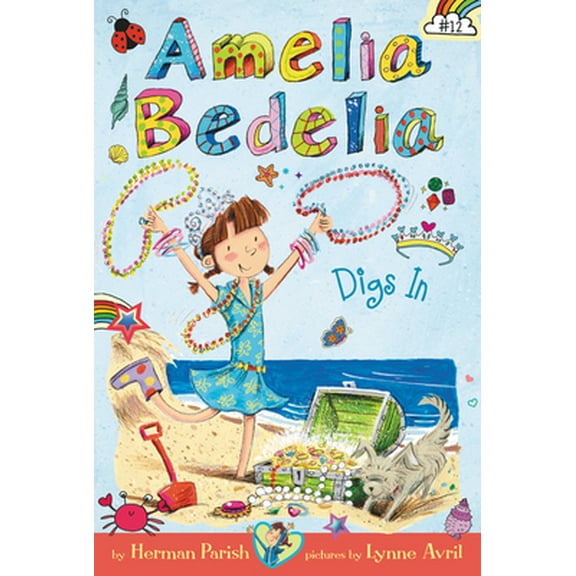 Pre-Owned Amelia Bedelia Chapter Book #12: Amelia Bedelia Digs in (Paperback) 0062658425 9780062658425