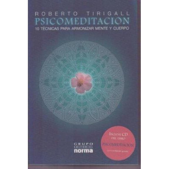 Pre-Owned Psicomeditacion: 10 Tecnicas Para Armonizar Mente Y Cuerpo / 10 Techniques to Harmonize Mind and Body (Spanish Edition) (Paperback) 9580490589 9789580490586