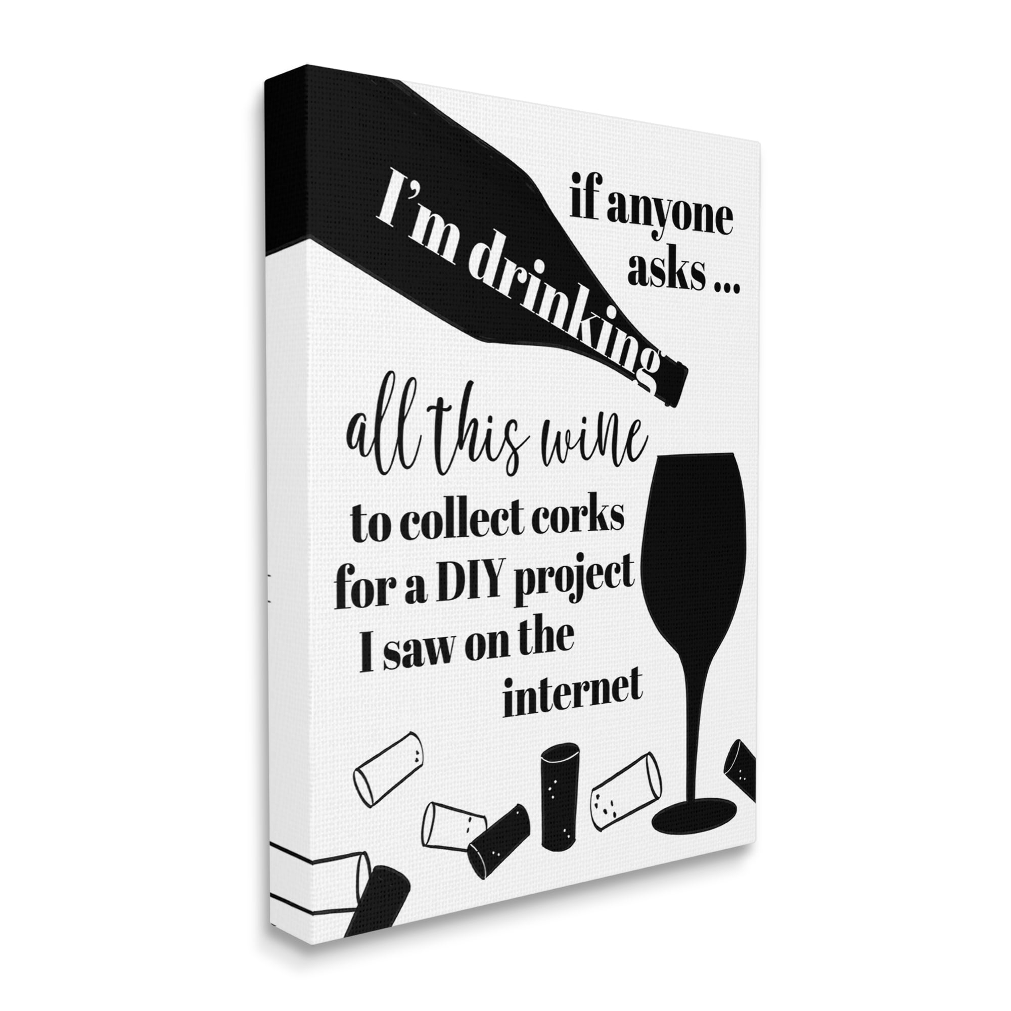 Stupell Industries Funny Wine DIY Phrase Food & Beverage Painting Gallery Wrapped Canvas Art Print Wall Art, 16 x 20