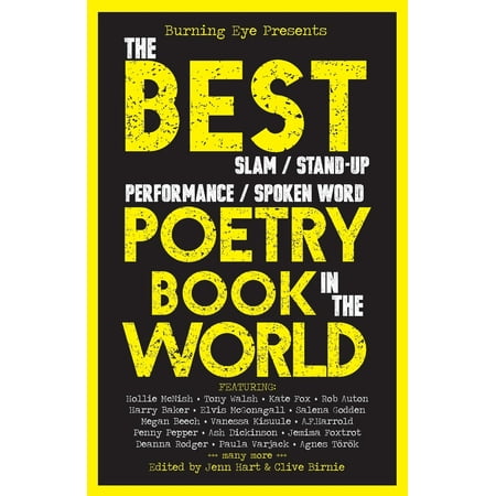The BEST Slam/Stand-up/Performance/Spoken Word Poetry Book in the (Best Word In The World)