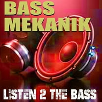 Bass Mekanik - Listen 2 The Bass - Music & Performance - CD