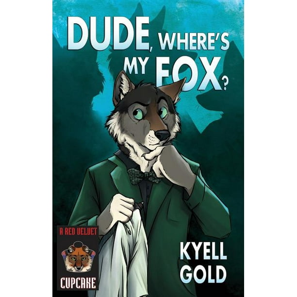 612px x 612px - Cupcakes: Dude, Where's My Fox? (Series #8) (Paperback) - Walmart.com