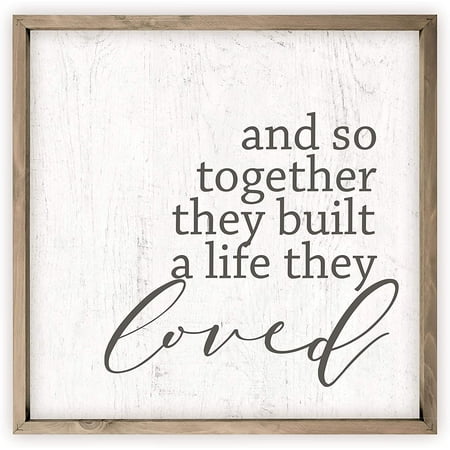 And So Together They Built A Life They Loved Rustic Wood Sign 12x12 Frame Included Walmart Com Walmart Com