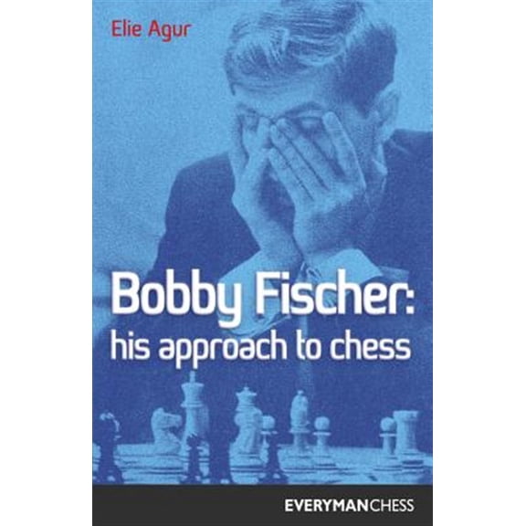 Pre-Owned Bobby Fischer: His Approach (Edition 1) (Paperback)