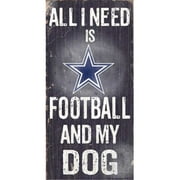 Fan Creations N0640 Dallas Cowboys Football And My Dog Sign