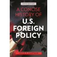 thumbnail image 2 of Pre-Owned A Concise History of U.S. Foreign Policy (Paperback) 1538151367 9781538151365, 2 of 2