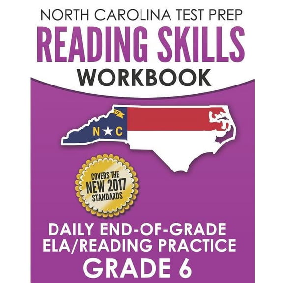 NORTH CAROLINA TEST PREP Reading Skills Workbook Daily End-of-Grade ELA/Reading Practice Grade 6: Preparation for the EO, (Paperback)