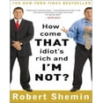 thumbnail image 1 of Comment Se Fait-Il Que Ces Idiots Riches et Im Pas? par Shemin, Robert, 1 of 2