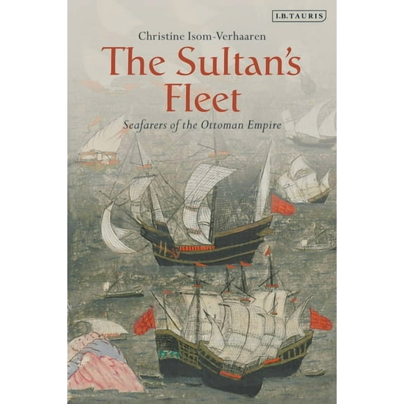 The Sultan's Fleet (Paperback)