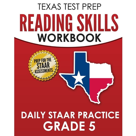 TEXAS TEST PREP Reading Skills Workbook Daily STAAR Practice Grade 5: Preparation for the STAAR Reading Tests, (Paperback)