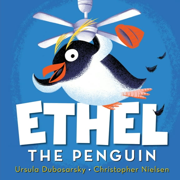 Ethel the Penguin, (Hardcover)