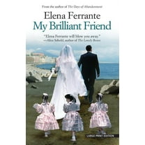 Neapolitan Novels My Brilliant Friend, Book 01, (Paperback)