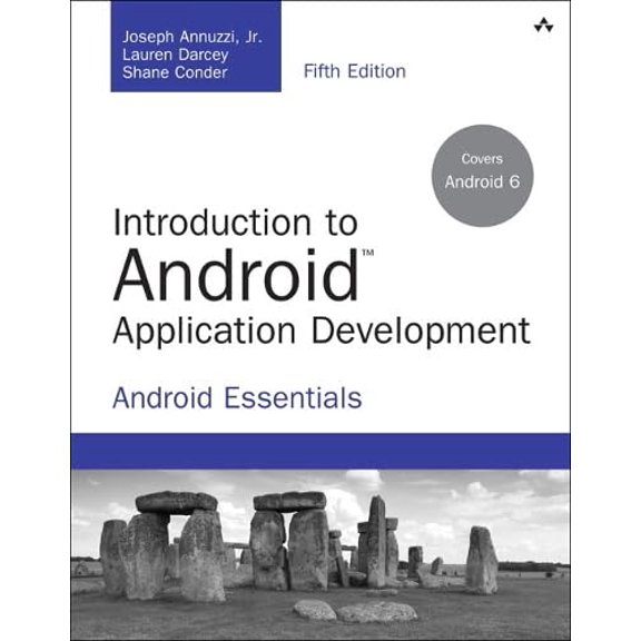 Pre-Owned Introduction to Android Application Development: Android Essentials (Paperback) 013438945X 9780134389455
