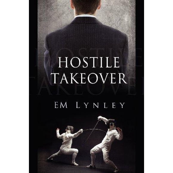 Hostile Takeover