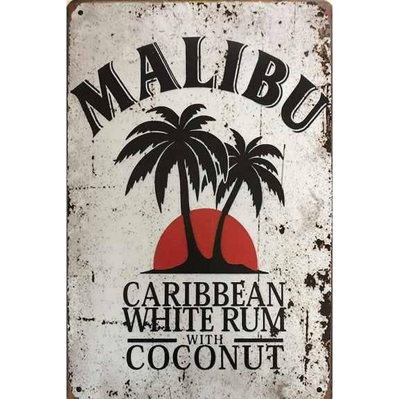 Tin Sign Vintage Chic Art Decoration Poster Malibu Rum for Home Bar Cafe Farm Store Garage or Club 12" X 8"