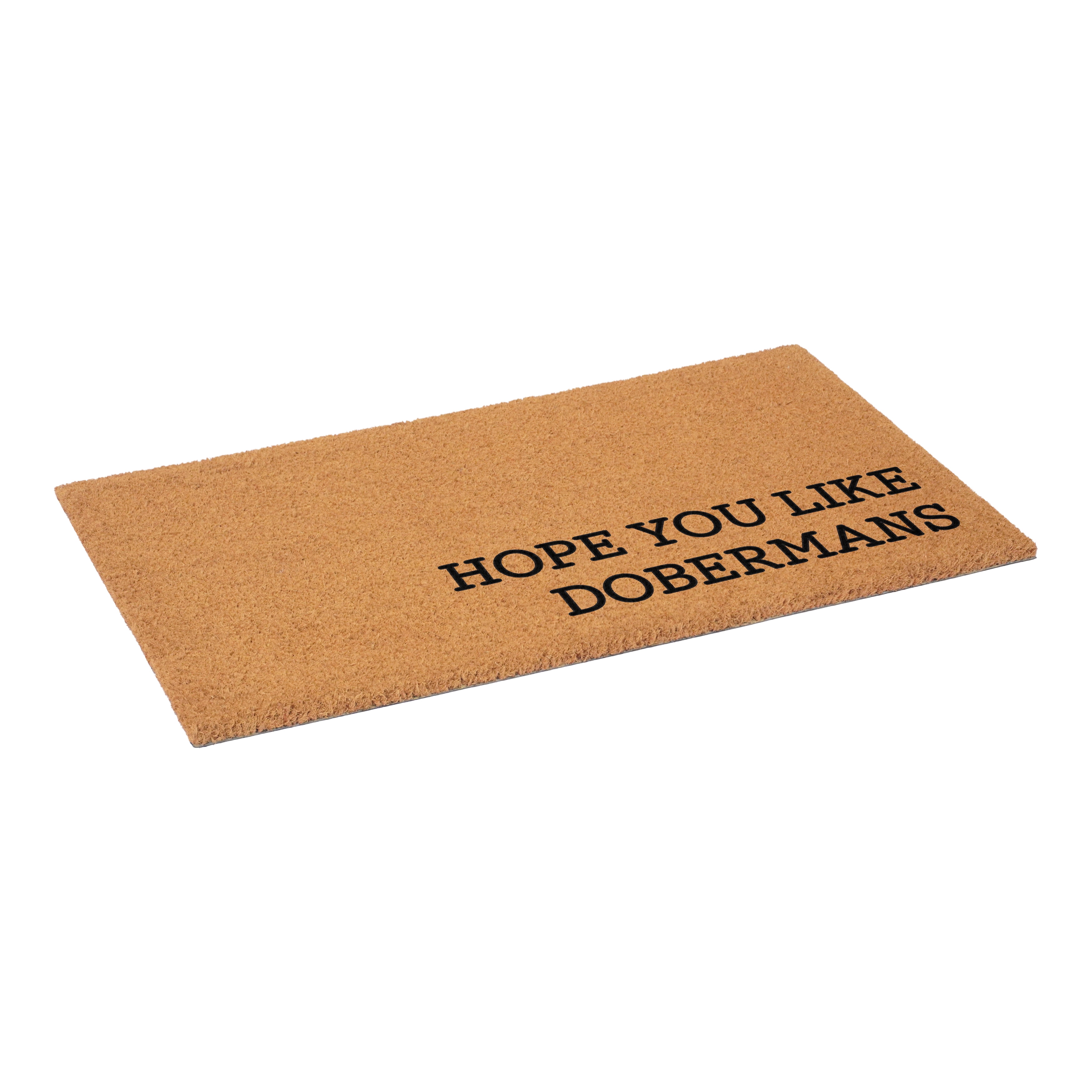 Hope You Like Dobermans Non Slip Vinyl Backing, Front Door Mat, Entryway Door Mat, 24"x36"