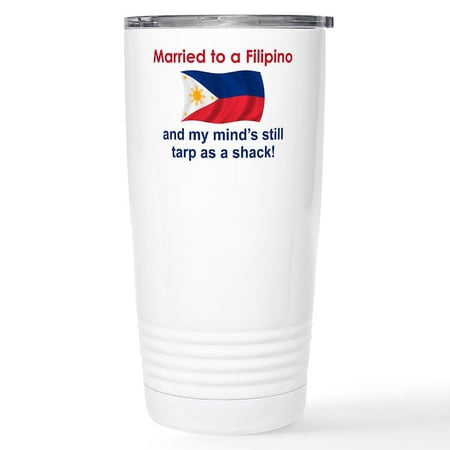 CafePress - Married To A Filipino Stainless Steel Travel Mug - Insulated Stainless Steel Travel Tumbler 20 oz.