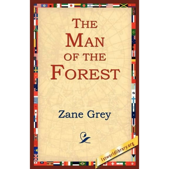 The Man of the Forest, (Paperback)