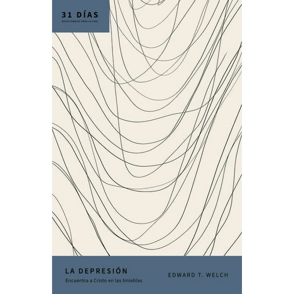 31 DÃ­as: Devocionales Para la Vida La DepresiÃ³n: Encuentra a Cristo En Las Tinieblas, (Paperback)