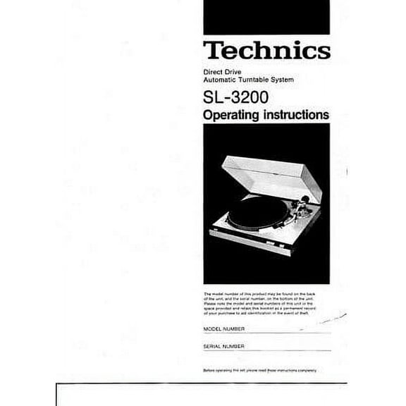 Instruction Manual ONLY for Technics SL-3200 Turntable Owners Instruction Manual REPRINT