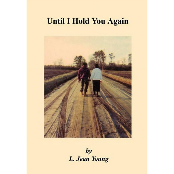 Until I Hold You Again