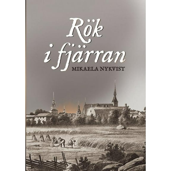 Rök i fjärran, (Paperback)