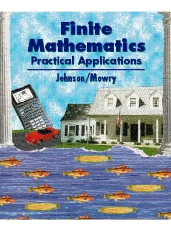 Pre-Owned Finite Mathematics: Practical Applications (Mass Market Paperback) 0534947824 9780534947828