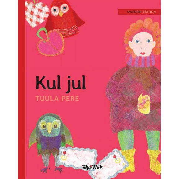 Kul jul: Swedish Edition of "Christmas Switcheroo", (Paperback)