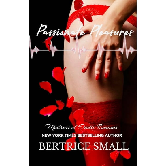 Passionate Pleasures (Paperback)